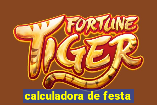 calculadora de festa